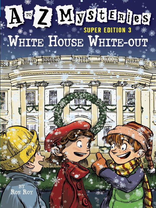 Title details for White House White-Out by Ron Roy - Available